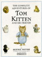 The_complete_adventures_of_Tom_Kitten_and_his_friends