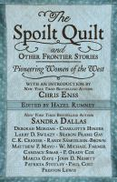 The_spoilt_quilt_and_other_frontier_stories