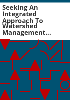 Seeking_an_integrated_approach_to_watershed_management_in_the_South_Platte_Basin