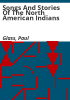 Songs_and_Stories_of_the_North_American_Indians