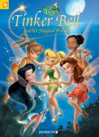 Disney_Fairies_Graphic_novel____18__Tiner_Bell_and_her_magical_friends