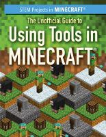 The_unofficial_guide_to_using_tools_in_Minecraft