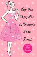 Top_ten_uses_for_an_unworn_prom_dress